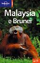 LONELY PLANET, Malaysia e Brunei