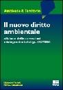 MARIOTTI-IANNANTUONI, Il nuovo diritto ambientale ... d.lgs 152/2006