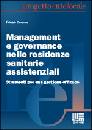 CAVANNA FABRIZIO, Management e governance nelle residenze sanitarie