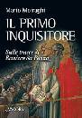 immagine di Il primo inquisitore. Raniero da Ponza