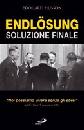 HUSSON EDOUARD, Endlosung soluzione finale