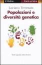 TERRENATO LUCIANO, Popolazioni e diversit genetica