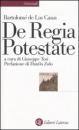 DE LAS CASAS, De regia potestate