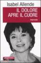 ALLENDE ISABEL, Il dolore apre il cuore