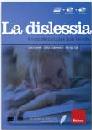 IANES TAIT CRAMEROTT, Dislessia. Libro + dvd + cd rom