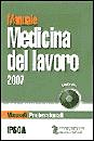 immagine di Medicina del lavoro 2007. Manuale