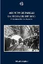 BISTARELLI AGOSTINO, La storia del ritorno