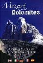 immagine di Mozart and the Dolomites