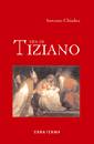 immagine di Vita di Tiziano