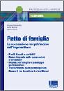 FIANDRI - VARCHETTA, Patto di famiglia la successione nel patrimonio