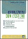 CECCACCI - RIGATO, Operazioni con l