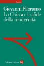 FILORAMO GIOVANNI, La chiesa ele sfide della modernita