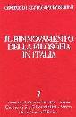 ROSMINI ANTONIO, Rinnovamento della filosofia in Italia V.7