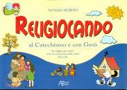 RUBINO NUNZIO, Religiocando con Ges
