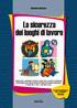 NASTASI VINCENZO, La sicurezza dei luoghi di lavoro