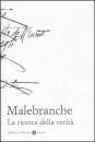 MALEBRANCHE, La ricerca della verit