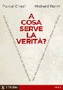 ENGEL - RORTY, A cosa serve la verit ?