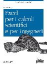 BOURG DAVID, Excel per calcoli scientifici e per ingegneri