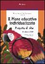 IANES - CRAMEROTTI, Piano educativo individualizzato Progetto di vita