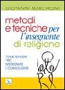 MARCHIONI GIOVANNI, Metodi e tecniche per l