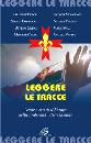 AA.VV., Leggere le tracce. Guide e Scouts d