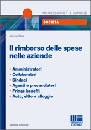 GHINI ALFONSO, Il rimborso delle spese in azienda