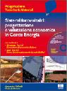 CAFFARELLI DE SIMONE, Sistemi fotovoltaici: progettazione e valutazione