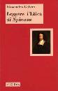 GALVAN ALESSAND, LEGGERE L ETICA DI SPINOZA