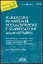 CONASALES BIANCAMAR., Documentazione e semplificazione amministrativa