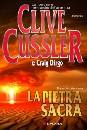 CUSSLER DIRGO, La pietra sacra