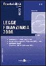 VINCI GIUSEPPE, Legge finanziaria 2008