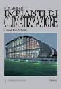 AA.VV., Manuale degli impianti di climatizzazione 2 Vol.