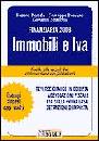 AA.VV., Immobili e iva finanziaria 2008