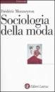 MONNEYRON FREDERIC, Sociologa della moda