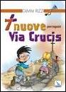 RIZZI GIMMI, 7 nuove via crucis per ragazzi