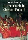 CANNONE FABRIZIO, La democrazia in Giovanni Paolo II