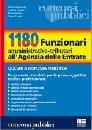 AA.VV., 1180 funzionari amministrativo tributari