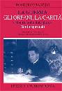 TARDINI DOMENICO, La guerra, gli orfani, la carit