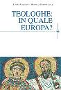 MAZZOLINI - PERRONI, Teologhe in quale Europa ?