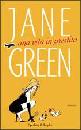 GREEN JANE, Una vita in prestito