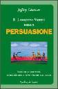 GITOMER JEFFREY, Il libretto verde della persuasione