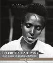 MAKAGASANA, Le ferite del silenzio. Genocidio del Rwanda