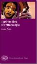 AIME MARCO, Il primo libro di antropologia