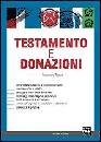 TAVANO FRANCESCO, Testamento e  donazioni