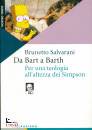 SALVARANI BRUNETTO, Da Bart a Barth