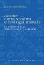 PARNOFIELLO GIULIO, Azione comunicativa e teologia morale