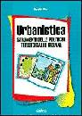 ALEO MASSIMO, Urbanistica strumenti delle politiche territoriali