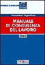 MERONI F.- MOTTA A., Manuale di consulenza del lavoro 2008