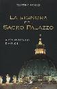 SCHAD MARTHA, La signora del sacro palazzo. Suor Pascalina