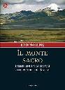 SNELLING JOHN, Il monte sacro